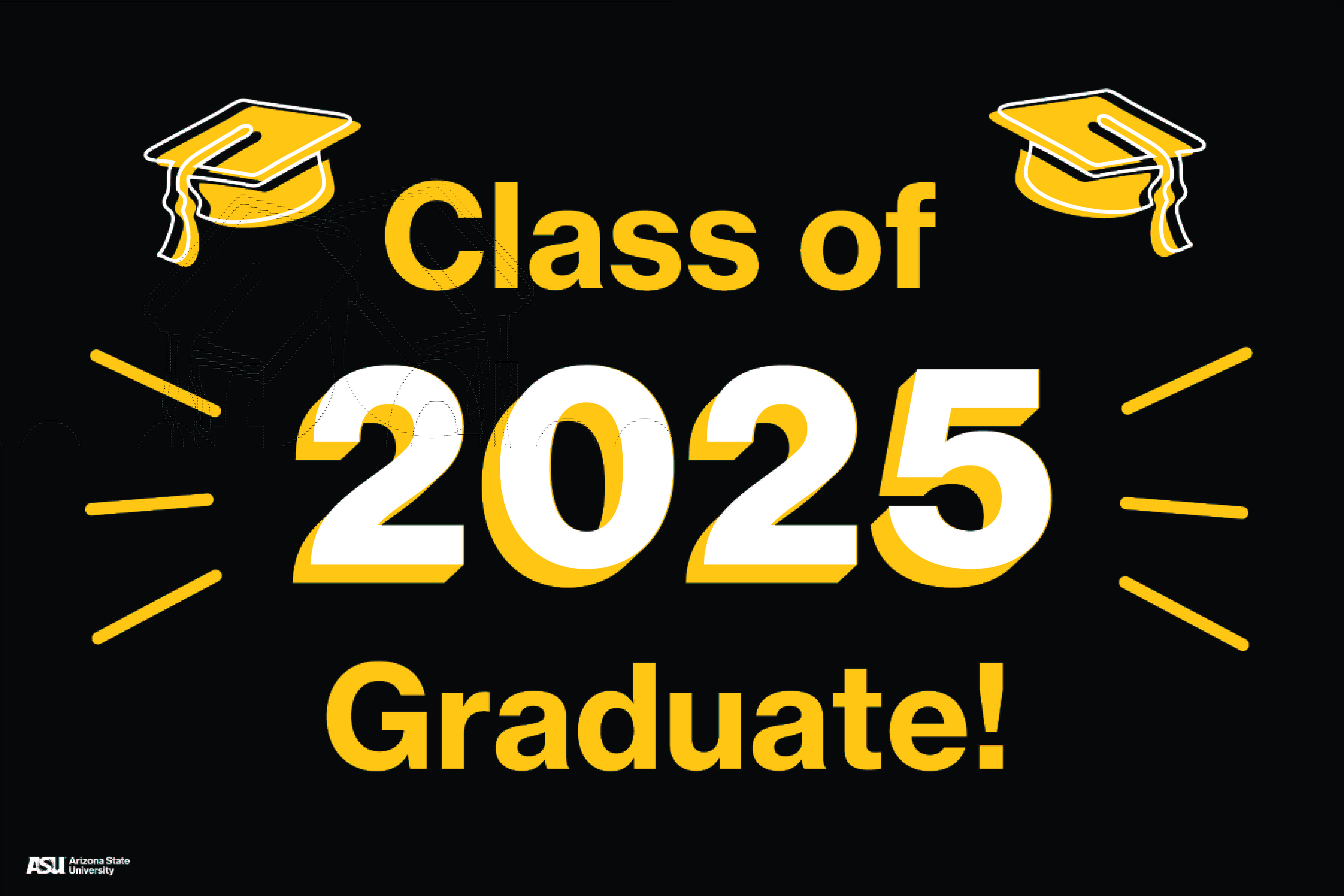 Class of 2025 Graduate black lawn sign